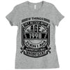 Things Better 1998 Age Approach Magnificent Ladies Fitted T-Shirt