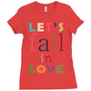 let's fall in love Ladies Fitted T-Shirt