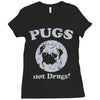 pugs not drugs Ladies Fitted T-Shirt