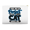 I May Not Be Perfect But My Cat Loves Me Accessory Pouches