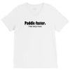 funny t shirt paddle faster. i hear banjo music rude tee offensive shi V-Neck Tee