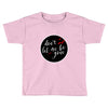 Gone (f89) Toddler T-shirt