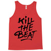 kill the beat Tank Top