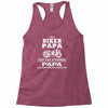 i'm a biker papa just like a normal papa except much cooler Racerback Tank
