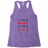LIKE FATHER LIKE SON Racerback Tank