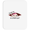 Excuse Me Is It March Yet Baby Girl Mousepad