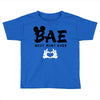 Bae Best Auntie Ever Toddler T-shirt