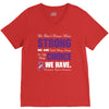 we don't know how strong we are until being strong is the only choice V-Neck Tee