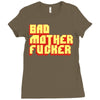 bad mother fucker Ladies Fitted T-Shirt