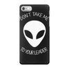 flash to your leader don`t take me iPhone 7 Case