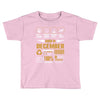 born december multitasking problem solving Toddler T-shirt
