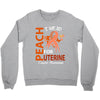 I Wear Peach For Uterine Cancer Awareness Crewneck Sweatshirt