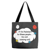 If I'm Related to These People I'm Not Coming Out Tote Bags