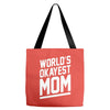 world's okayest mom funny Tote Bags