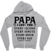 I Love you Papa Zipper Hoodie