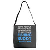 fishing buddy Adjustable Strap Totes