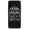 avada kedavra bitch Samsung Galaxy S8