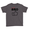 it's ok bro  funny Youth Tee