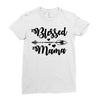Blessed Mama Ladies Fitted T-Shirt