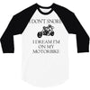 motorbike i don't snore biker's biker 3/4 Sleeve Shirt