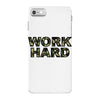 Work Hard iPhone 7 Case