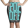 pop off pop up Pencil Skirts