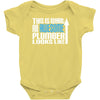 this is what an awesome plumber looks like Baby Onesie