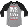 March For Our Lives 3/4 Sleeve Shirt