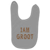 I am Groot Baby Bibs