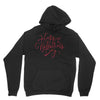 happy valentines day Unisex Hoodie