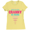Have No Fear Granny Is Here Ladies Fitted T-Shirt