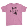 fearless is the new pretty Youth Tee