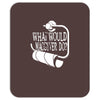 what would macgyver do humor Mousepad