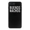 buenos nachos iPhone 7 Plus Case