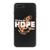 We Have This Hope As an Anchor Uterine-Endometrial Cancer Awareness iPhone 7 Plus Case