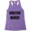 doctor or nurse Racerback Tank