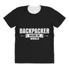 Backpacker Explore The World All Over Women's T-shirt