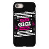 It's A Gigi Thing iPhone 8