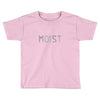 moist Toddler T-shirt