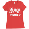 leave it to beaner Ladies Fitted T-Shirt