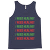 I Need Healing Tank Top