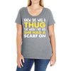 knew she was a thug Ladies Curvy T-Shirt