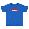 Latinas Hypebeast Toddler T-shirt