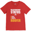 relationship status taken by a roofer V-Neck Tee