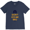 don't ice me bro V-Neck Tee