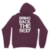 bring back the sexy Hoodie