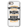 Super Cool Mom Of A Freaking Awesome Nurse iPhone 8