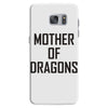 mother of dragons (4) Samsung Galaxy S7