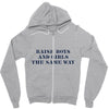 Raise Boys And Girls The Same Way Zipper Hoodie