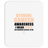 Uterine Cancer Awareness I Wear Peach For Some Special To Me Mousepad